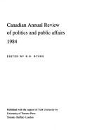 Cover of: Canadian Annual Review of Politics and Public Affairs: 1984 (Canadian Annual Review of Politics and Public Affairs)