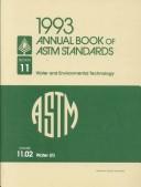 Cover of: 1993 Annual Book of Astm Standards: Section 11 : Water and Environmental Technology : Volume 11.02 : Water (Annual Book of a S T M Standards Volume 1102)