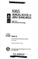Cover of: 1985 Annual Book of Astm Standards: Section 11, Water and Environmental Technology: Water (I) (Annual Book of Astm Standards, Vol 11.01)
