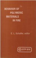 Cover of: Behavior of Polymeric Materials in Fire - Stp 816