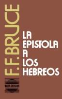 Cover of: LA Epistola a Los Hebreos/the Epistles to the Hebrews