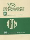 Cover of: 1993 Annual Book of Astm Standards: Section 10 : Electrical Insulation and Electronics : Volume 10.02 : Electrical Insulation (Annual Book of a S T M Standards Volume 1002)