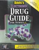 Cover of: Davis's Electronic Drug Guide: For Nurses