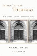Cover of: Martin Luther's Theology: A Contemporary Interpretation