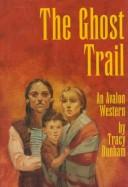 Cover of: The Ghost Trail (Avalon Western)