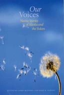 Cover of: Our Voices: Native Stories of Alaska and the Yukon.