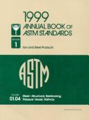 Cover of: Steel-Structural, Reinforcing, Pressure Vessel, Railway (Annual Book of a S T M Standards Volume 0104) by 