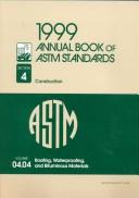 Cover of: Roofing, Waterproofing and Bituminous Materials (Annual Book of a S T M Standards. Volume 04.04.) by 