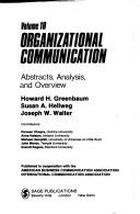 Cover of: Organizational Communication: Abstracts, Analysis, and Overview (Organizational Communication Abstracts)
