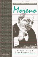 Cover of: J L Moreno (Key Figures in Counselling and Psychotherapy series) by A. Paul Hare, June Rabson Hare, A. Paul Hare, June Rabson Hare