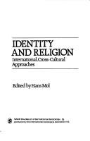 Cover of: Identity and Religion by Hans Mol