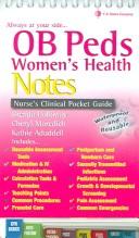 Cover of: OB Peds Women's Health Notes Bakers Dozen Point of Purchase Display: Nurse's Clinical Pocket Guide