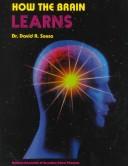 Cover of: How the Brain Learns (with Learning Manual for How the Brain Learns)