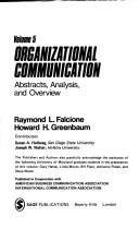 Cover of: Organizational Communication by Raymond L. Falcione, H.H. Greenbaum
