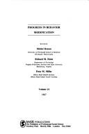 Progress in Behavior Modification by Michel Hersen, Richard M. Eisler, Peter M. Miller