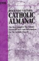 Cover of: Our Sunday Visitor's 1998 Catholic Almanac by 