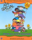 Cover of: I Am Special: Preschool 1 Religious Education Program, 3 Year Olds