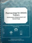 Cover of: Pharmacology for Athletic Trainers: Performance Enchancement and Social Drugs