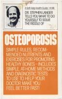 Cover of: Osteoporosis (Self Care Health Library)