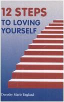 Cover of: Twelve Steps to Loving Yourself