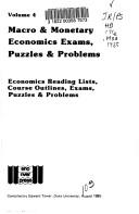 Cover of: Macro and Monetary Economics Exams, Puzzles and Problems (Macro & Monetary Economics Exams, Puzzles & Problems)