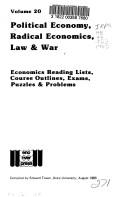 Cover of: Political economy, radical economics, law & war