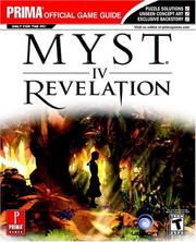 Cover of: Myst IV: Revelation (Prima Official Game Guide)