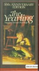Cover of: The Yearling by Marjorie Kinnan Rawlings