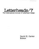 Cover of: Letterheads/7: The International Annual of Letterhead Design (Letterheads)