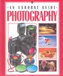 Cover of: Photography from Beginner to Expert by Susan Peach
