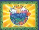 Cover of: Celebrate the Earth: Psalm 104