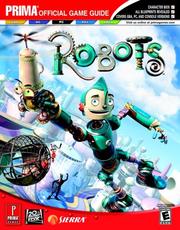 Cover of: Robots: Prima official game guide