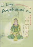 Cover of: The Truly Awakened One