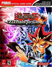 Cover of: Yu-gi-oh! 7 trials to glory: world championship tournament  2005