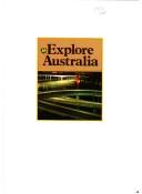 Cover of: Explore Australia: The Complete Touring Companion