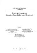 Cover of: Tourette Syndrome: Genetics, Neurobiology, and Treatment (Advances in Neurology)