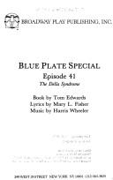 Cover of: Blue Plate Special: Episode 41 : The Della Syndrome