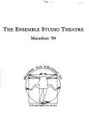 Cover of: The Ensemble Studio Theatre Marathon '84 by David Mamet, B. Bozzone, The Ensemble Studio Theatre