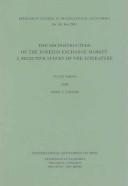 Cover of: The Microstructure of the Foreign-Exchange Market: A Selective Survey of the Literature (Princeton Studies in International Economics)
