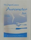Cover of: The Original Cameron Aurameter Book | Bill Cox