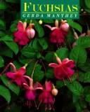 Cover of: Fuchsias by Gerda Manthey