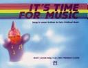 Cover of: It's Time for Music
