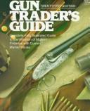 Cover of: Gun Traders Guide 20/E (20th ed)