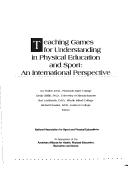 Cover of: Teaching Games for Understanding in Physical Education and Sport by Joy Butler, Joy Butler