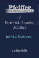 Cover of: Pfeiffer & Company Library, of Experimental Learning Activities: Individual Development (Pfeiffer & Company)