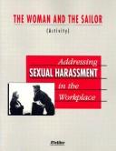 Cover of: Addressing Sexual Harassment in the Workplace, Sexual-Harassment Readings | Pfeiffer & Company