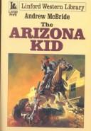 Cover of: The Arizona Kid