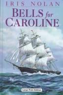 Cover of: Bells for Caroline