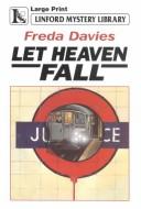 Cover of: Let Heaven Fall