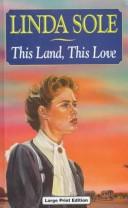 Cover of: This Land, This Love